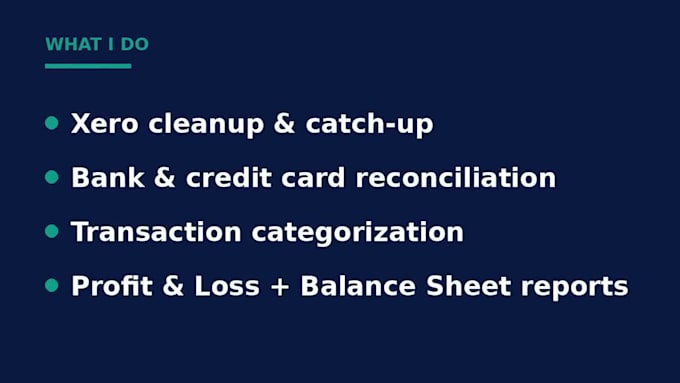 do xero bookkeeping, bank reconciliation and cleanup