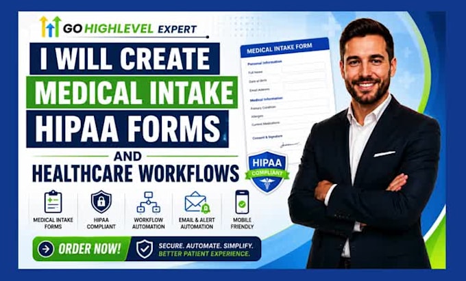create medical intake hipaa forms and healthcare workflows