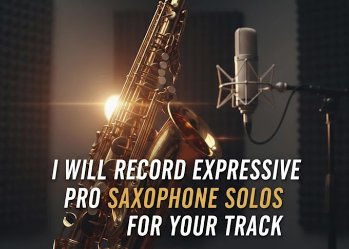 record expressive pro saxophone solos for your track