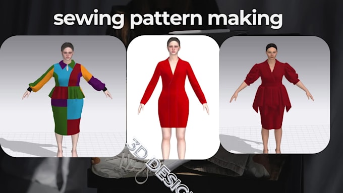 do your as design sewing pattern and 3d model