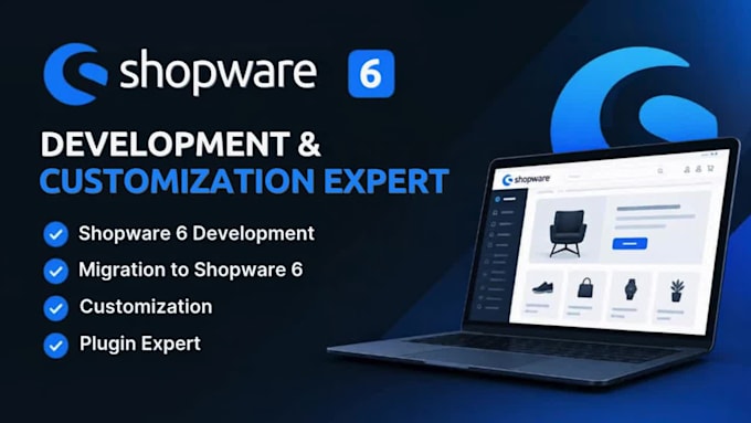 shopware 6 development, migration shopware customization plugin expert