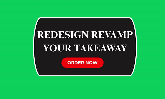 redesign design your takeaway