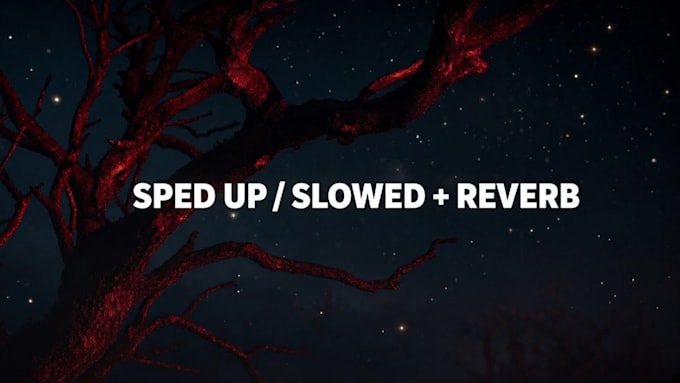 make slowed, sped up or reverb versions of any song