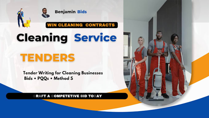 write unique UK cleaning tender responses, pqq, rfp, itt and method statements