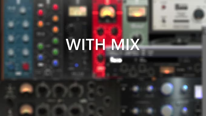 professionally mix your song