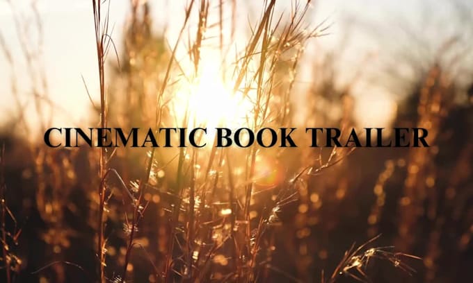 create a cinematic book trailer video trailer book teaser video intro