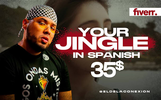 make your jingle in spanish for your project
