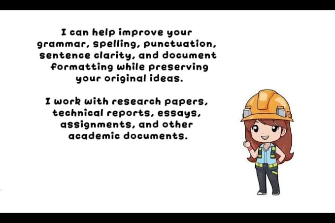 proofread and edit your academic research, or technical documents