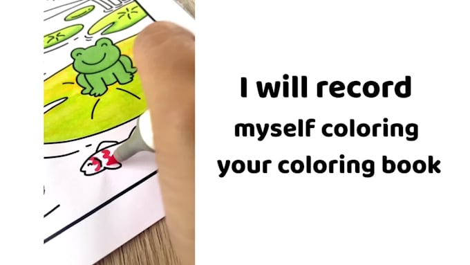 record myself coloring your coloring book