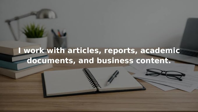 proofread and edit academic documents for grammar and referencing