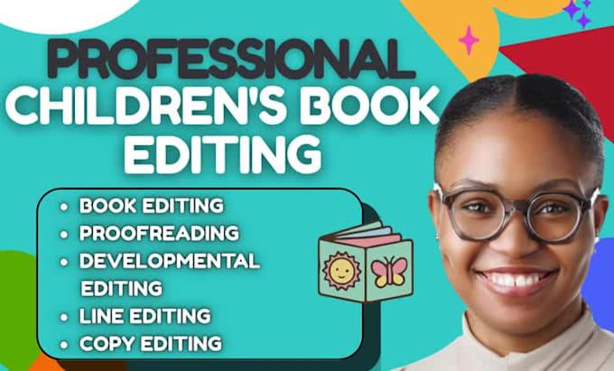 write, edit or proofread your children book be your developmental editor
