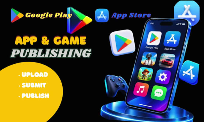 publish your  app  on google play store and apple app store