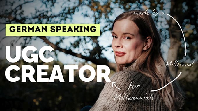 create high converting german ugc videos as a millennial