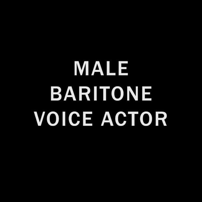 record a male baritone voice over for explainer videos
