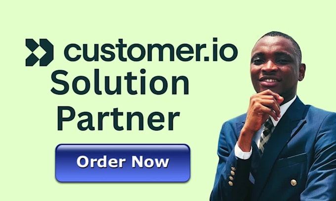 be your customer io workflow expert customer io automation campaign