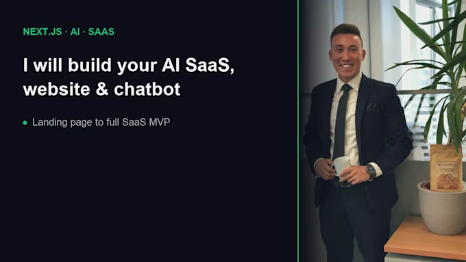 develop your ai saas mvp, website and ai chatbot in nextjs