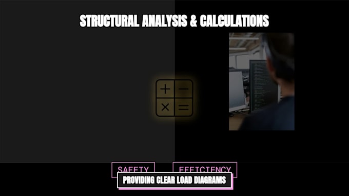 provide structural engineering design, drawings and calculations