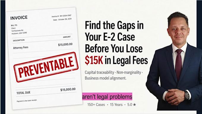 find the financial gaps in your e2 case before they trigger a 15k rfe
