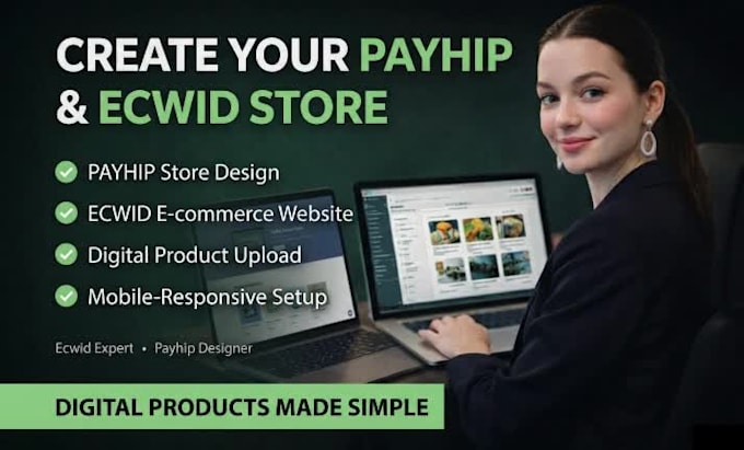 Design payhip digital product store and ecwid ecommerce websites by ...