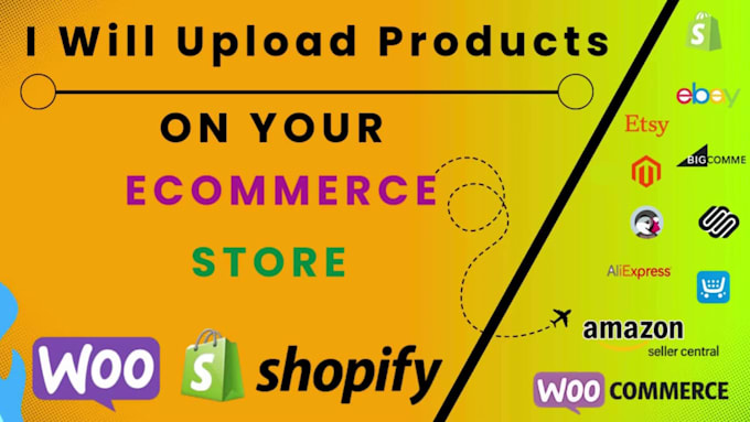 ecommerce product upload, product listing on shopify, woocommerce, wix, amazon
