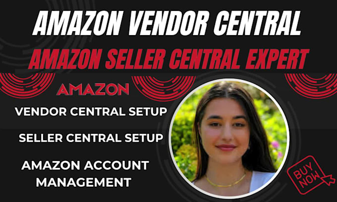amazon vendor central setup amazon seller central fba listing expert management