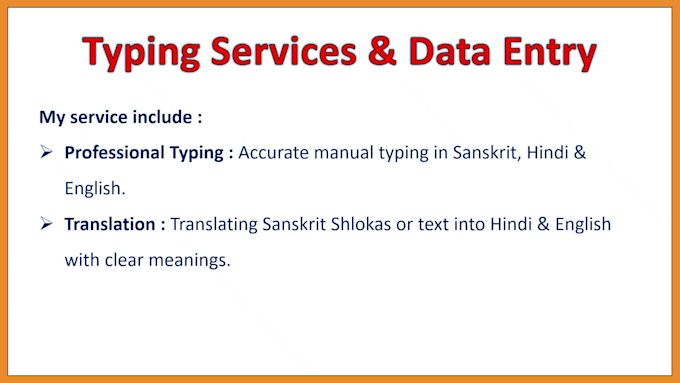 do professional hindi and english typing , data entry