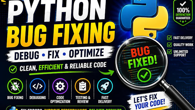 fix bugs, errors and issues in your python code