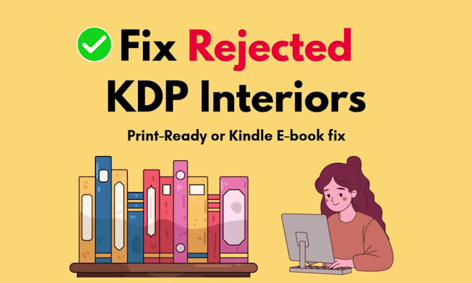 fix amazon KDP rejected interiors for kids books