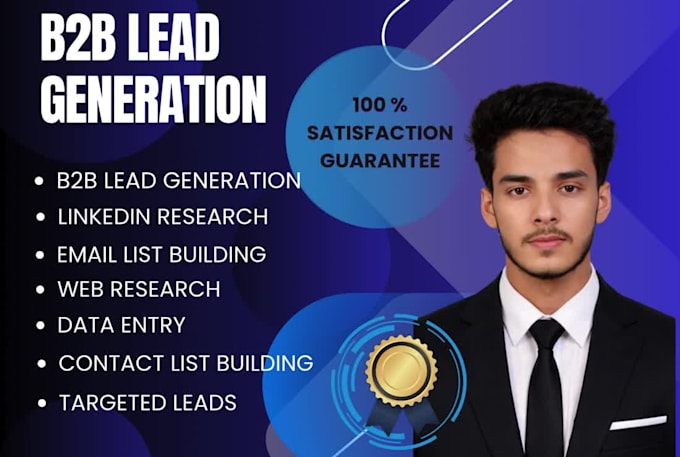 do b2b lead generation,linkedln lead generation and email list building