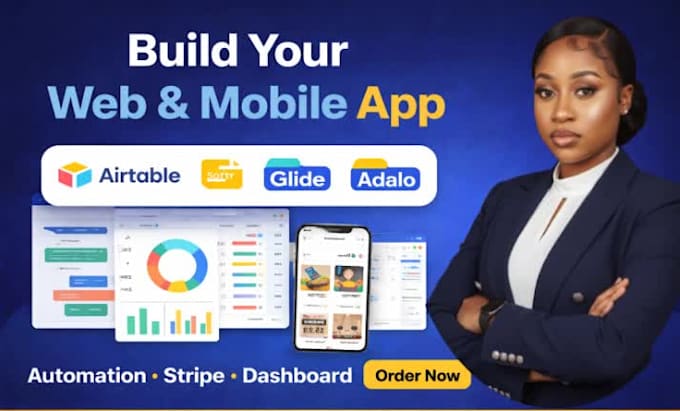 build airtable, softr, glide, adalo app with automation, stripe integration