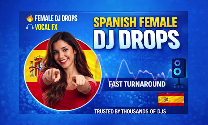 produce spanish female dj drops with fx