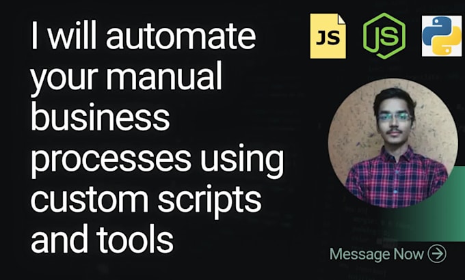 automate your manual business processes using custom scripts