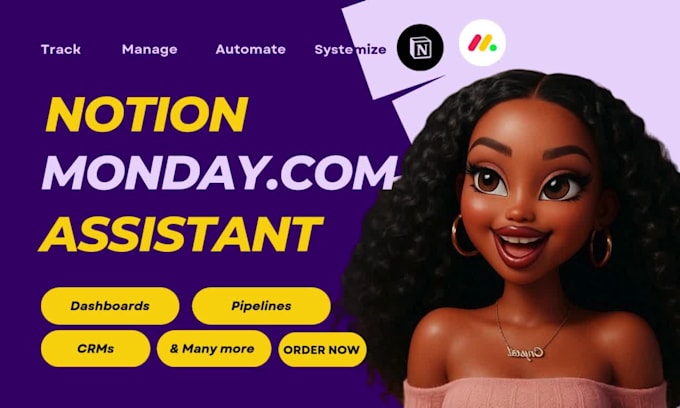 be your creative VA for notion monday com systems automation workflow support