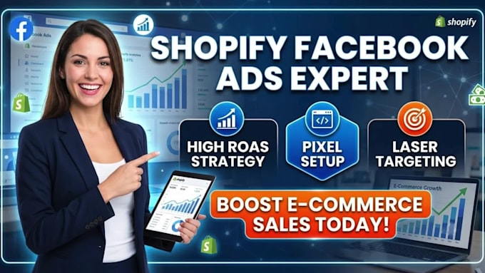 setup and manage shopify facebook ads campaign for e commerce sales