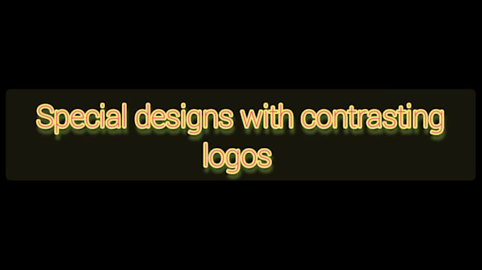 design the most contrast and outstanding logo for you