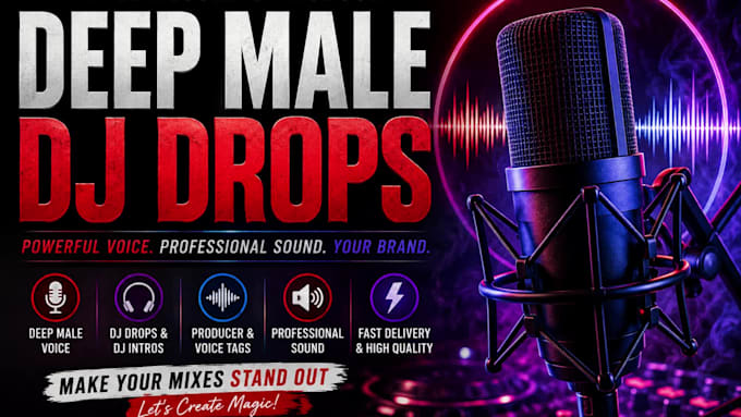 record and produce deep male dj drops