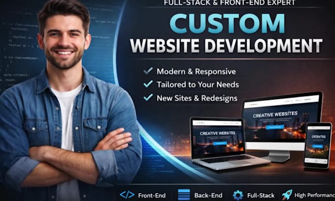 build custom website development as full stack developer, front end developer
