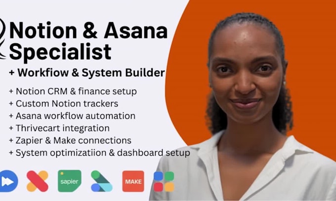 create powerful notion systems, asana workflow, and thrivecart automations
