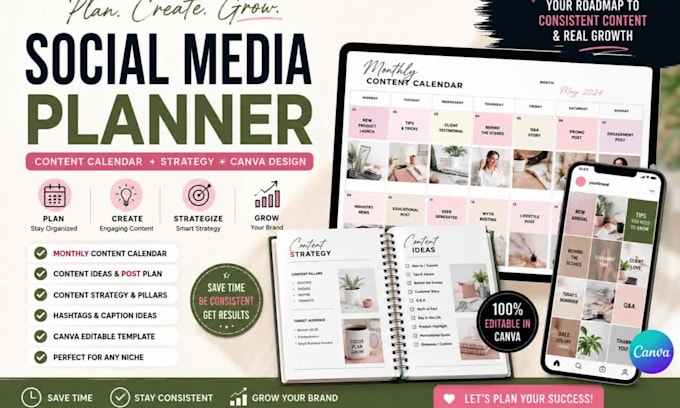 create social media content planner, content calendar, and canva strategy