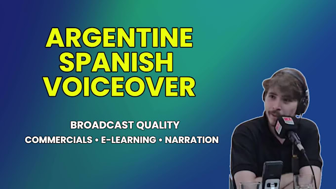 record an authentic argentine spanish voice over