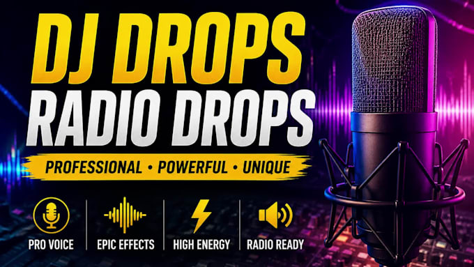 produce dj drops and radio drop with effect