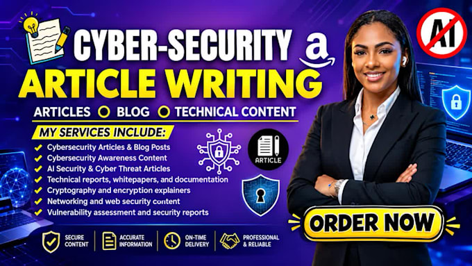 do cybersecurity article writing, technical writing, and SEO blog writing