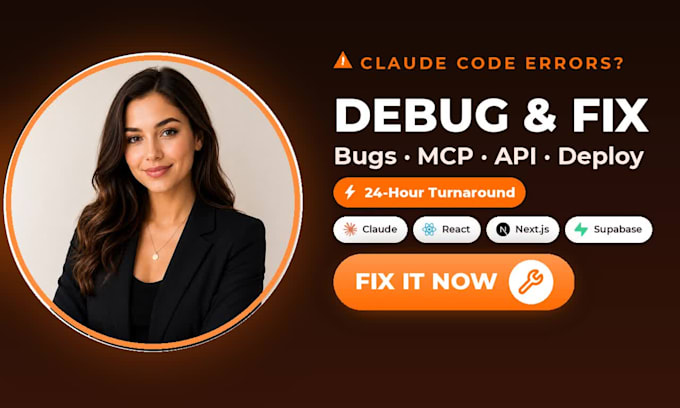 fix and debug claude code bugs ai agents mcp API and deployment errors