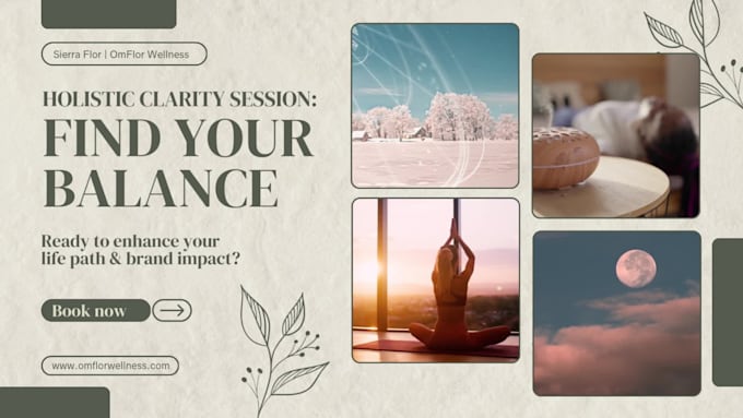 provide holistic clarity sessions for life or brand direction