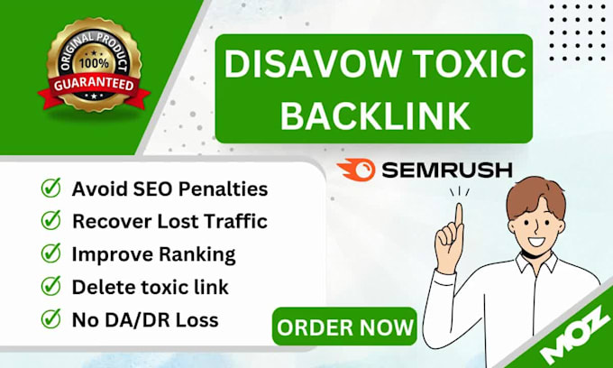 remove spam links and disavow toxic backlinks