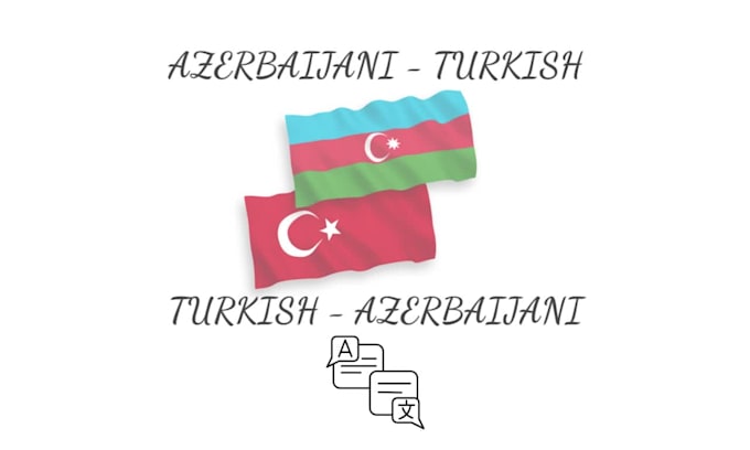 translate turkish to azerbaijani manually and accurately