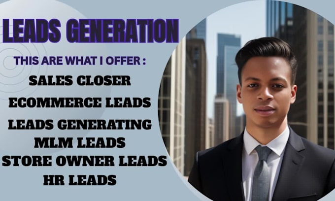 generate ecommerce leads store owner leads hr leads mlm leads sales closer