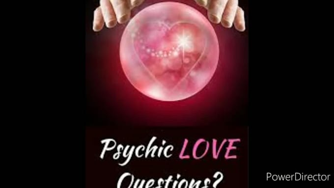 do psychic reading  on you and relationship