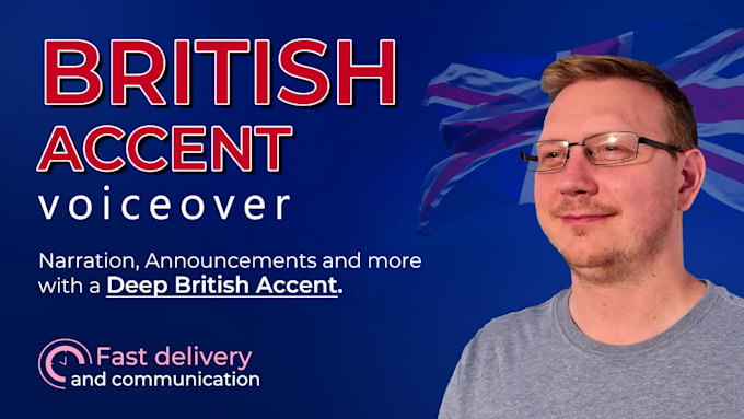 record a deep british accent voice over