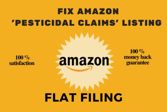 I will fix amazon pesticidal claims listing